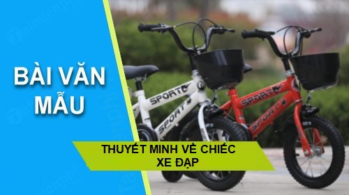 Thuyết minh về chiếc xe đạp  Trường THPT Kiến Thụy